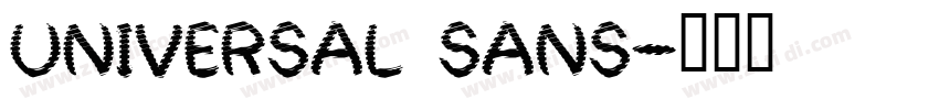 UNIVERSAL SANS字体转换